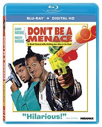 Don't Be A Menace To South Central While Drinking Your Juice In The Hood [Blu-ray + Digital HD]