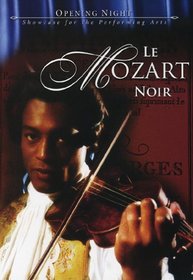 Le Mozart Noir / Joseph Boulogne, Le Chevalier Saint Georges