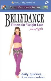 Bellydance Fitness for Weight Loss featuring Rania: Daily Quickies... 5 Ten Minute Workouts