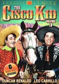 Cisco Kid - Volume 3