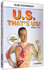 Slim Goodbody: Us That's Us, Vol. 1 and 2