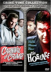 Carnival of Crime/The Hostage