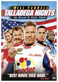 Talladega Nights: The Ballad of Ricky Bobby (PG-13 Fullscreen Edition)