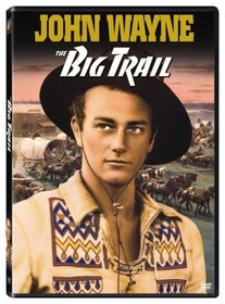 The Big Trail (Full Screen Edition)