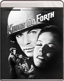 Kings Go Forth - Twilight Time [1958] [Blu ray]