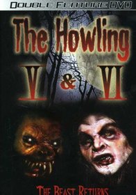 The Howling 5 and 6 (The Beast Returns)-V: The Rebirth & VI: The Freaks