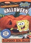 SpongeBob Squarepants: Halloween: 5 Spooky Sea Tales