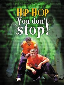 Hip Hop You Don't Stop (includes CD)