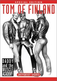 Tom of Finland: Daddy and the Muscle Academy