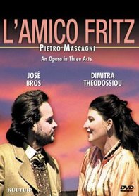 Mascagni - L'Amico Fritz / Bros, Theodossiou, Taschini, Giannino, Tolomelli, Teatro di Livorno