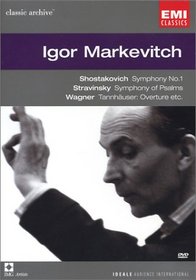 Igor Markevitch - Shostakovich Symphony No. 1 / Stravinsky Symphony of Psalms / Wagner Tannhauser Overture (EMI Classic Archive)