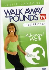 Leslie Sansone: Walk Away the Pounds Express - Advanced Walk, 3 Miles