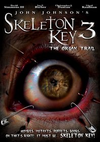 Skeleton Key 3: The Organ Trail