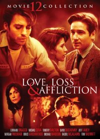 Love, Loss and Affliction