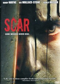 Scar Some Wounds Never Heal. [DVD]