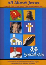 Special Kids: All About Jesus