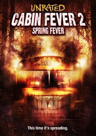 Cabin Fever 2: Spring Fever