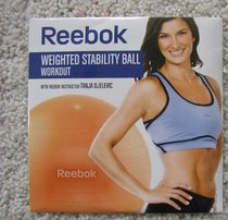 Reebok Weighted Stability Ball Workout