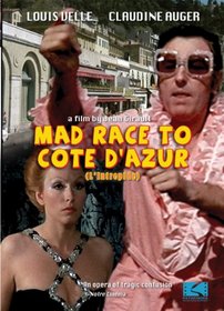 Mad Race to Cote d'Azur (L'Intrepide)