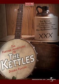 Further Adventures of the Kettles Collection
