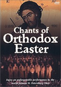 Chants of Orthodox Easter