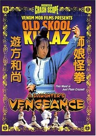 Old Skool Killaz: A Daughter's Vengeance