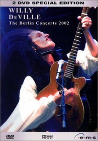Willy DeVille  Live At The Metropol Berlin