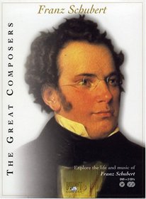 The Great Composers: Franz Schubert [DVD + 2 CDs]