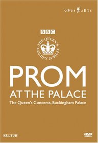 Prom at the Palace - The Queen's Concerts, Buckingham Palace