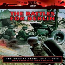 The Russian Front: The Battles for Berlin