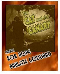 The Cat and the Canary ~ Bob Hope