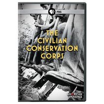 American Experience: Civilian Conservation Corps