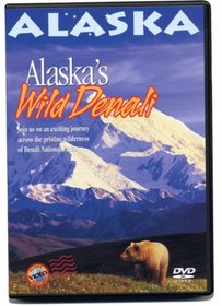 Alaska's Wild Denali