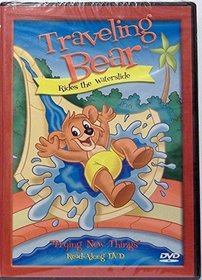 Traveling Bear Rides the Water Slide volume 4