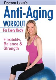 Doctor Lynn's Anti-Aging Workout