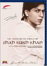 Inner World/Outer World Of Shahrukh Khan