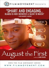 August the First