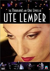 The Thousand and One Lives of Ute Lemper