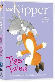 Kipper: Tiger Tales