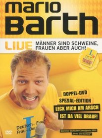 Mario Barth: Live - Manner Sind Schweine, Frauen Aber Auch!