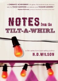 Notes from the Tilt-A-Whirl