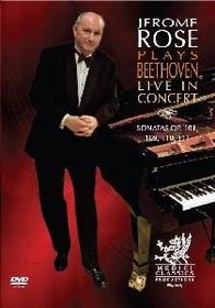 Jerome Rose Plays Beethoven: Live in Concert - Sonatas Op. 101, 109, 110, 111