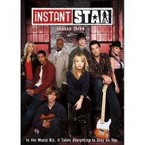 Instant Star: Season Three