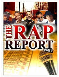 The Rap Report, Vol. 2