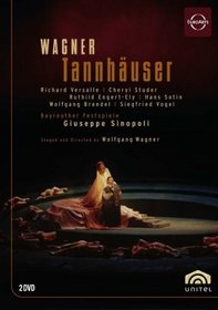 Wagner: Tannhauser - Bayreuther Festspiele/Giuseppe Sinopoli