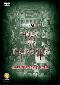 House of the Invisibles