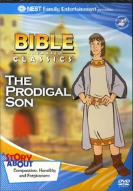 Bible Animated Classics: The Prodigal Son