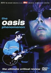 Oasis: The Oasis Phenomenon
