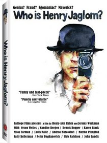 Who Is Henry Jaglom?