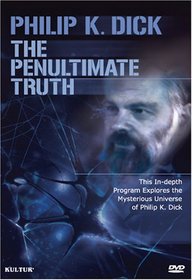 Philip K. Dick - The Penultimate Truth